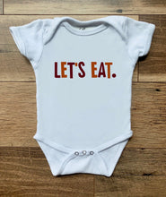 Load image into Gallery viewer, Let’s Eat Tees & Bodysuits (NB-Adult 3XL)