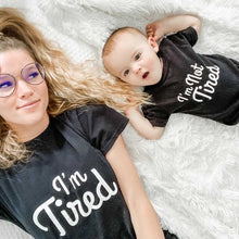 Load image into Gallery viewer, I’m Tired Tees-Mommy & Me Tees (Adult XS-3XL)