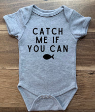 Load image into Gallery viewer, Catch Me If You Can Tee/Bodysuits - 100% Cotton Options - Infant - Youth
