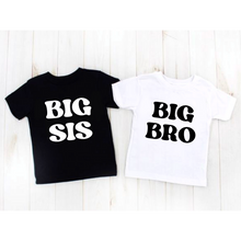 Load image into Gallery viewer, Big Bro/Big Sis Tees &amp; Bodysuits (NB-YouthXL)
