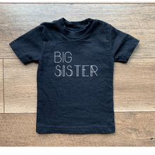 Load image into Gallery viewer, Little Brother, Big Sister, Little Sister, Big Brother Tees &amp; Bodysuits (NB-YouthXL)
