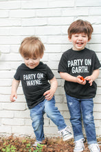 Load image into Gallery viewer, Party On, Wayne/Garth Tees &amp; Bodysuits (NB-Adult 3XL)
