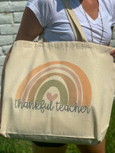 Load image into Gallery viewer, Thankful Teacher Big Tote
