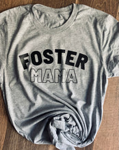 Load image into Gallery viewer, Foster Mama &amp; Foster Dad Tees (Adult S-Adult 3XL)
