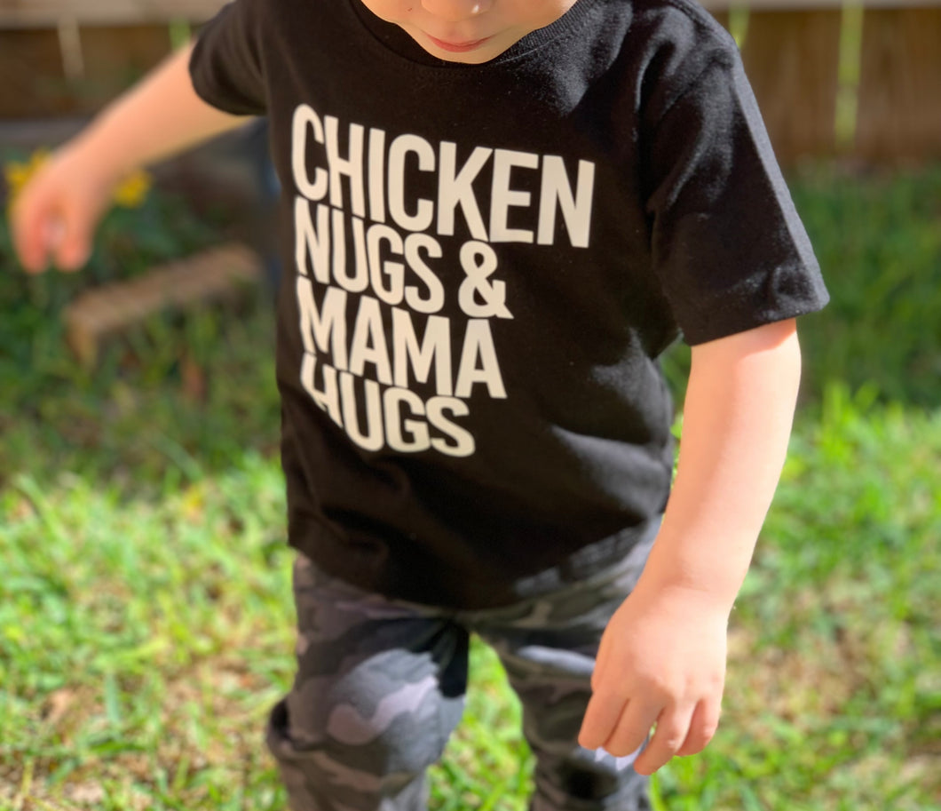 Chicken Nugs & Mama Hugs Tees & Bodysuits