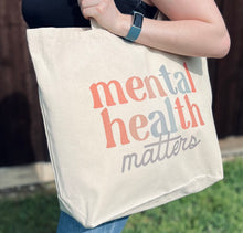 Load image into Gallery viewer, Mental Health Matters Big Zippered Tote
