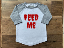 Load image into Gallery viewer, Feed Me Baseball Tee (2T-5T)
