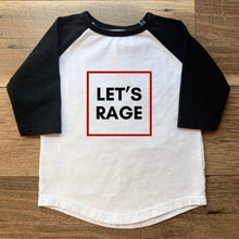 Load image into Gallery viewer, Let’s Rage Baseball Tee (2T-5T)
