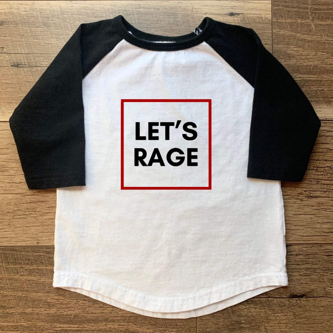 Let’s Rage Baseball Tee (2T-5T)